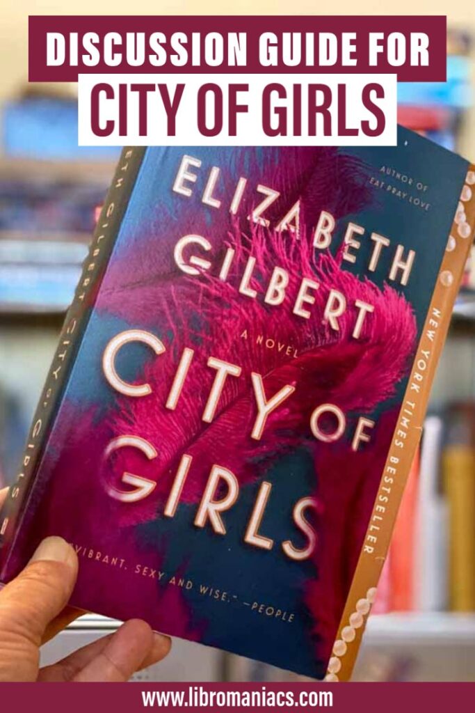 Discussion Guide for City of Girls