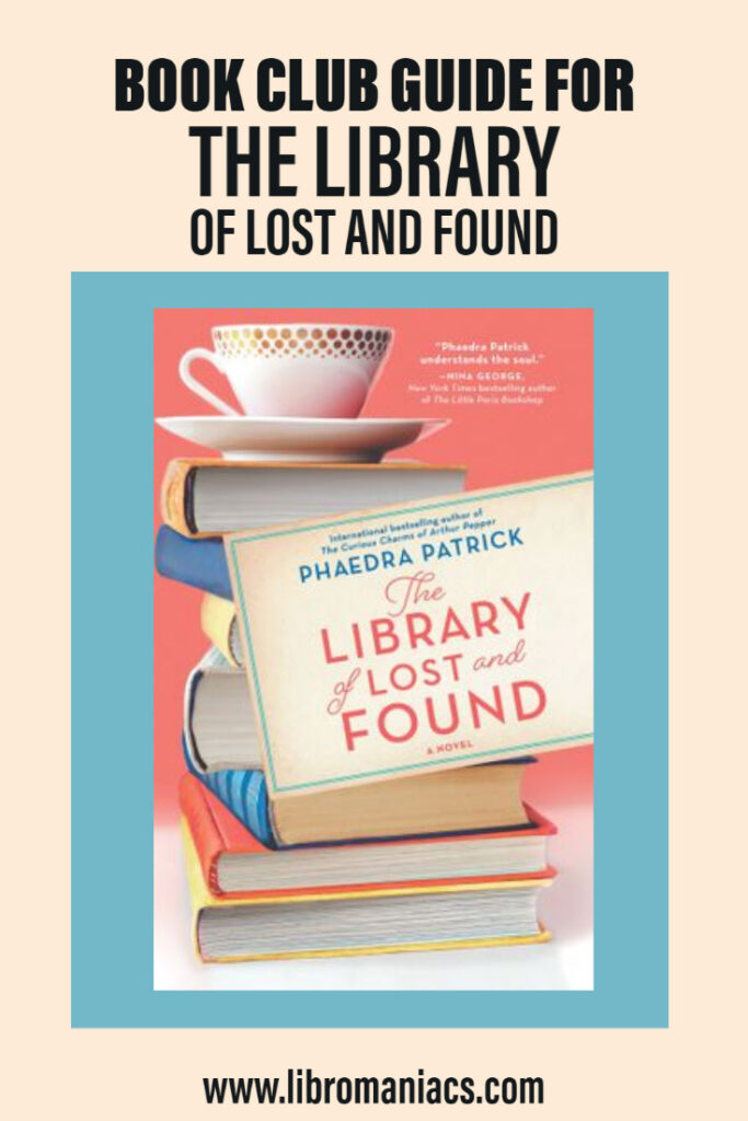 The Library of Lost and Found Discussion Guide