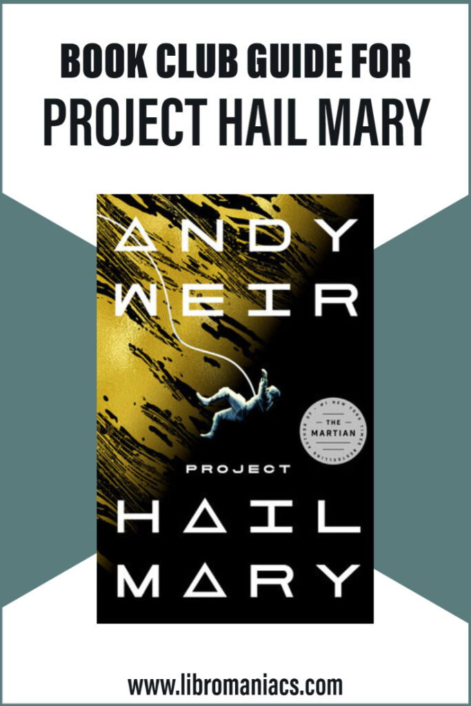 Book club guide for Project Hail Mary Andy Weir