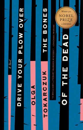 Drive Your Plow Over the Bones of the Dead Olga Tokarczuk book cover