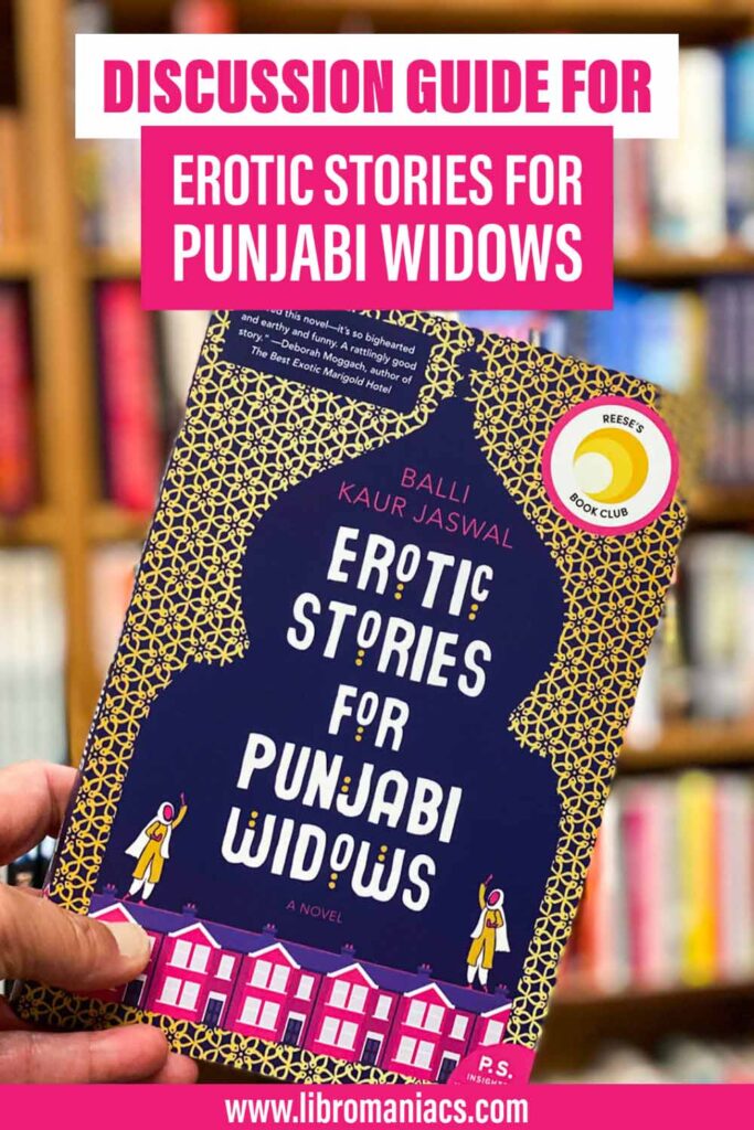 Erotic Stories for Punjabi Widows discussion guide