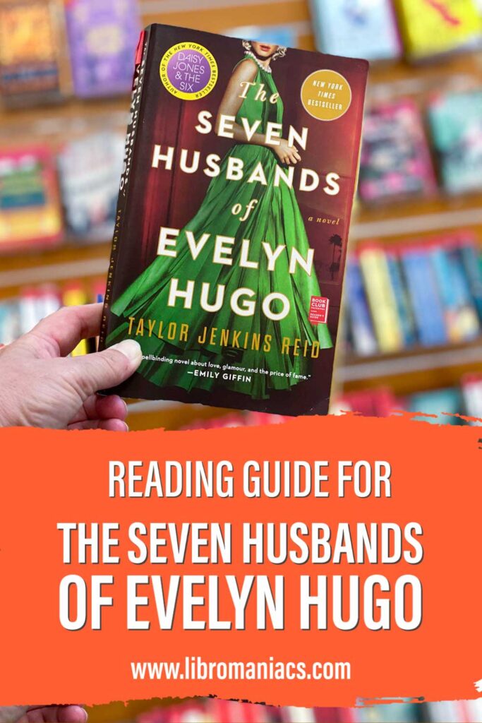 Reading Guide for The Seven Husbands of Evelyn Hugo