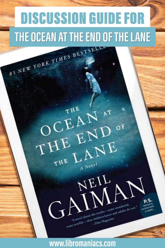 Discussion Guide The Ocean at the End of the Lane, Neil Gaiman
