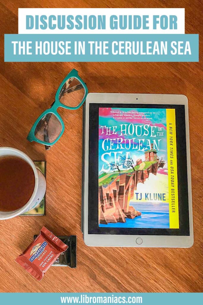 The House in the Cerulean Sea discussion guide