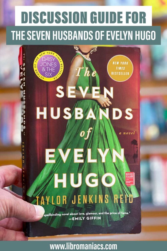 The Seven Husbands of Evelyn Hugo discussion guide