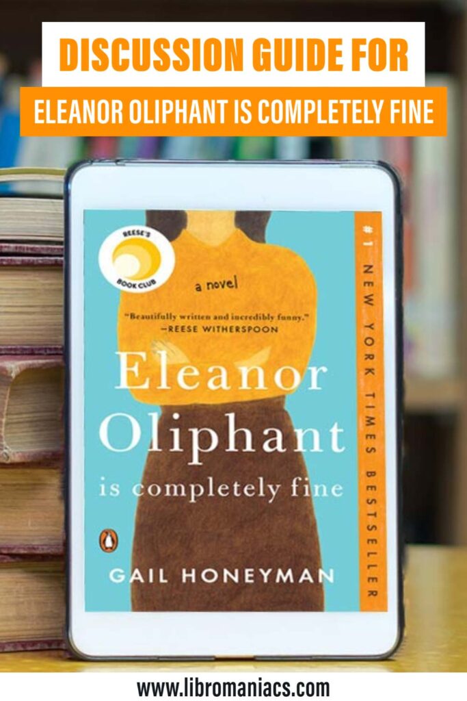 Discussion guide for Eleanor Oliphant is Completely Fine