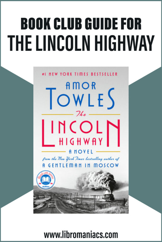 Book Club Guide The Lincoln Highway
