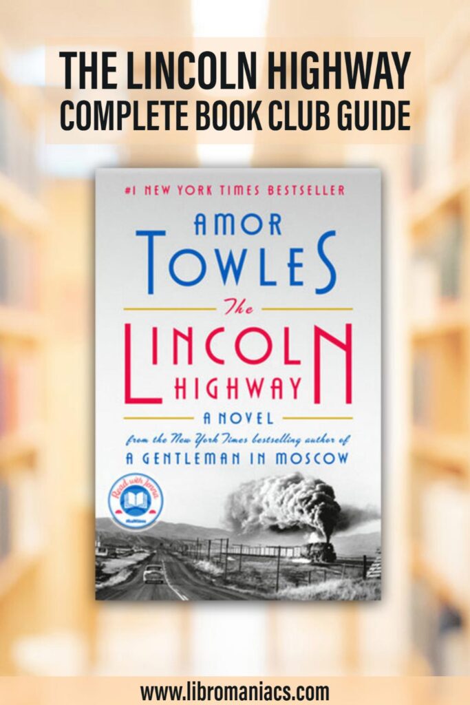 Book Club Guide questions for The Lincoln Highway