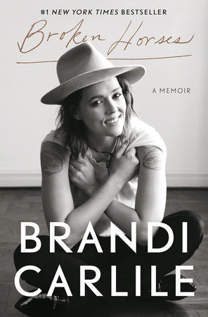 Brandi Carlile Broken Horses book cover