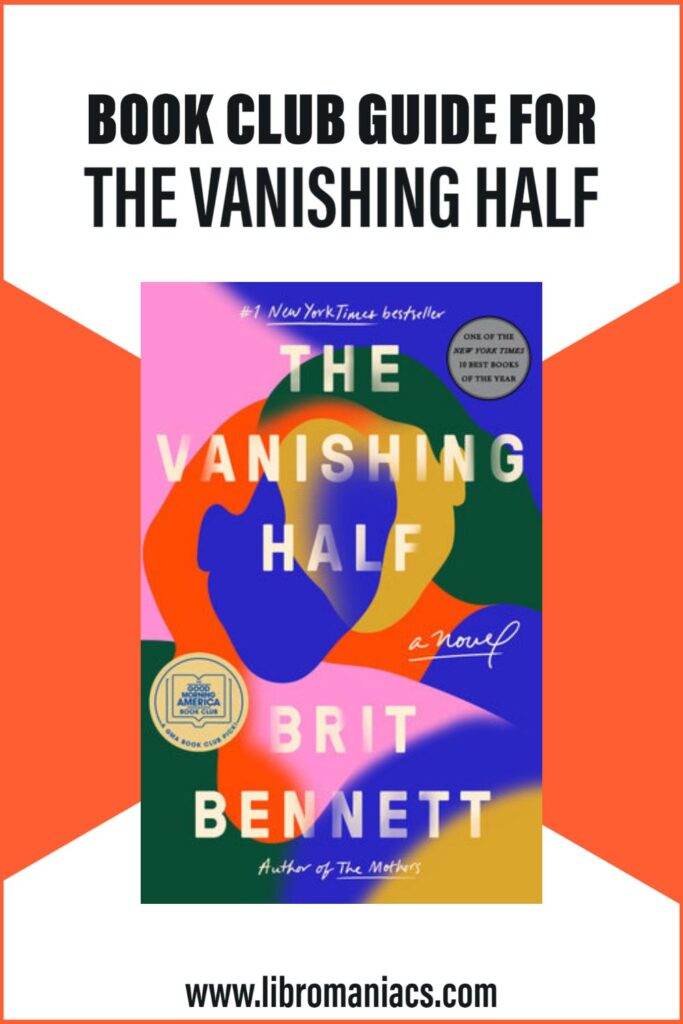 Book Club Questions The Vanishing Half