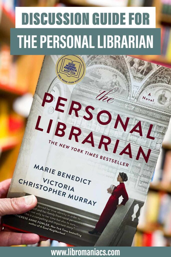 The Personal Librarian Discussion Guide