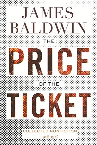 James Baldwin The Price of the Ticket book cover