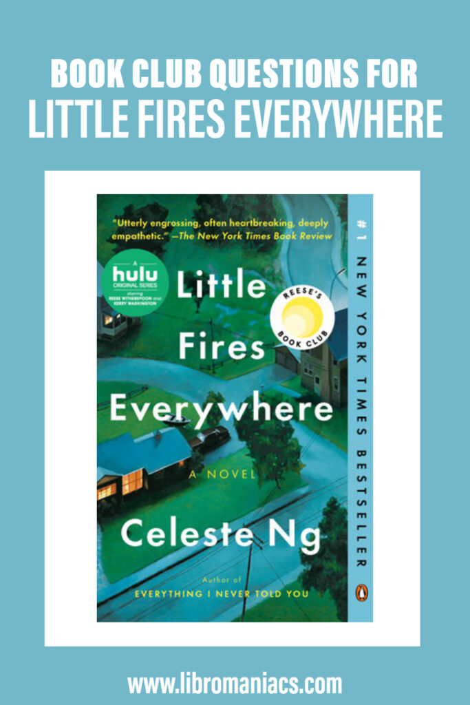 Book club questions Little Fires Everywhere
