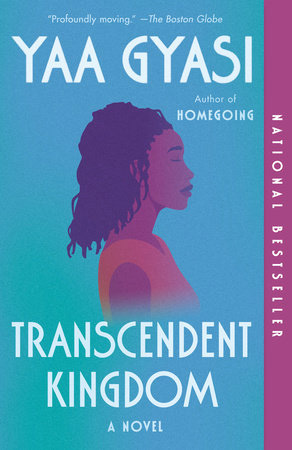 Transcendent Kingdom Yaa Gyasi book cover