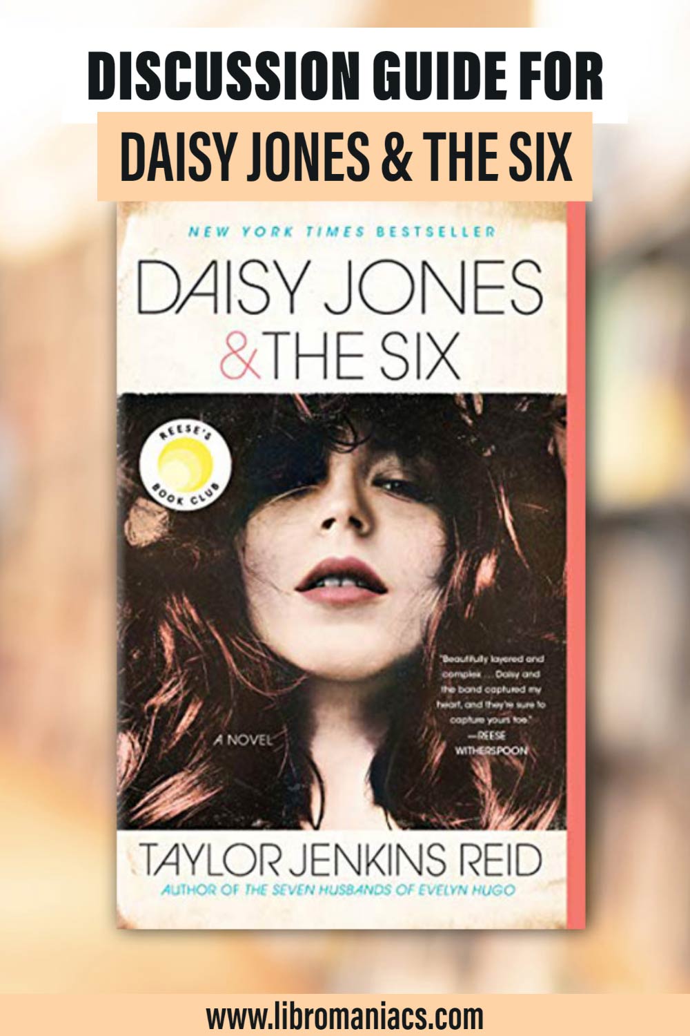 Daisy Jones & the Six discussion guide