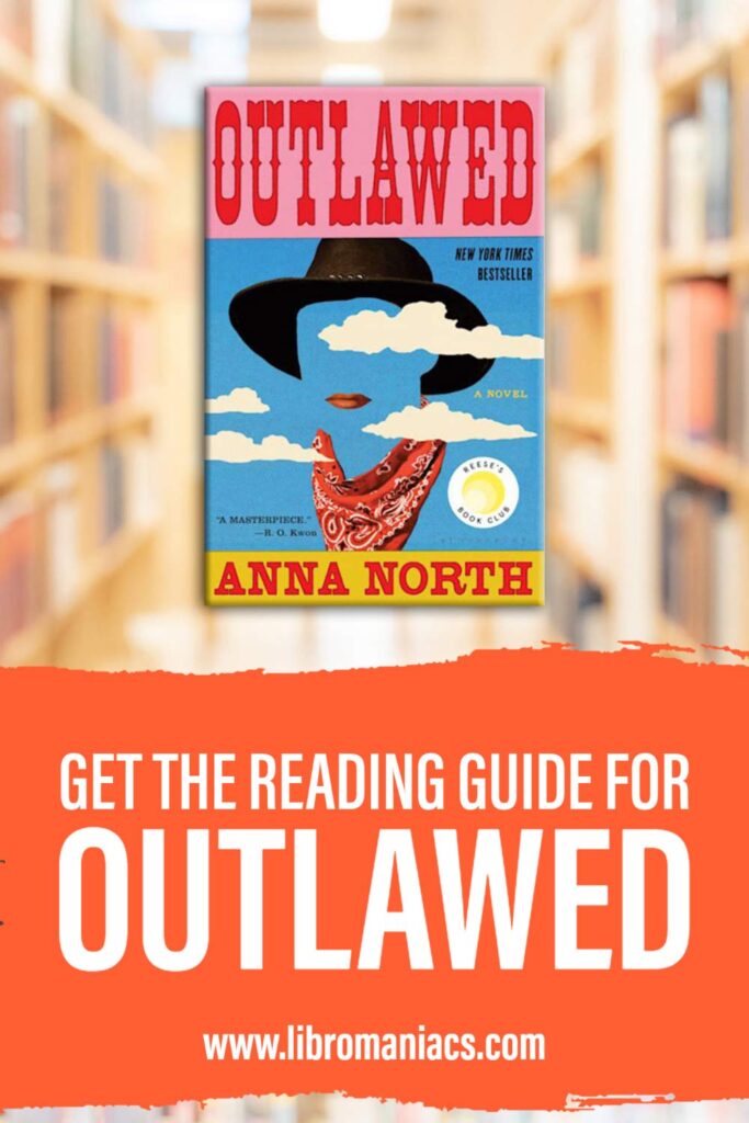 Discussion guide for Outlawed Anna North