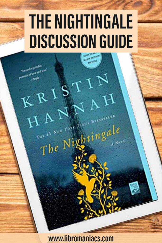 Discussion guide for The Nightingale Kristin Hannah