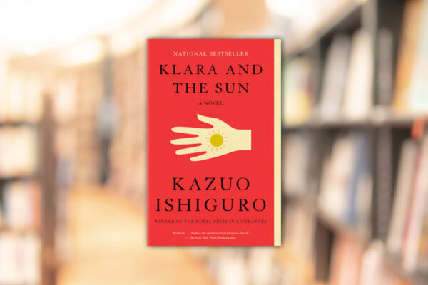Klara & The Sun book club questions. book cover