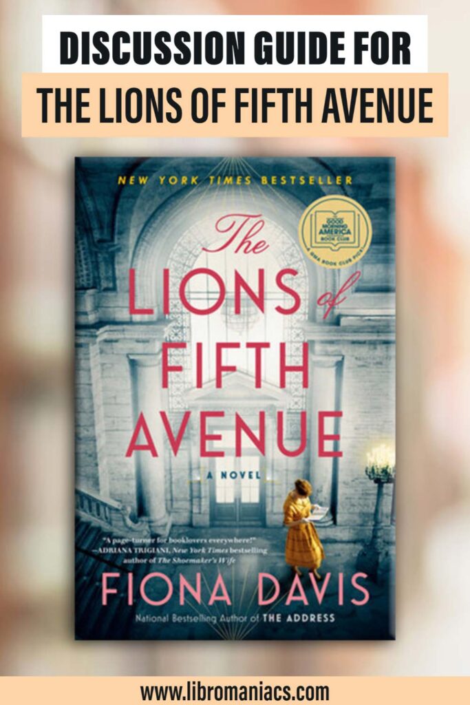 Discussion guide for The Lions of Fifth Avenue