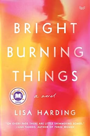 Bright Burning Things, book cover.