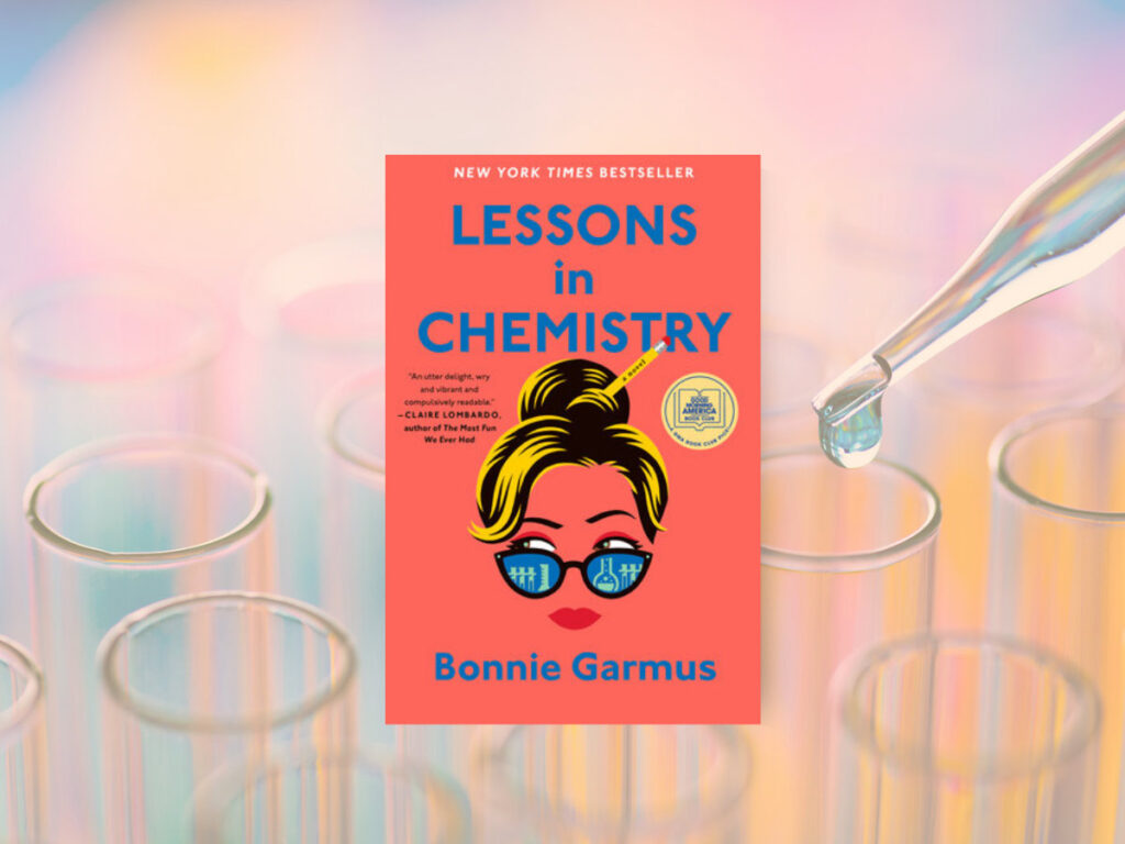 Lessons in chemistry book club questions, beaker and book cover.