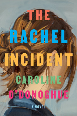 The Rachel Incident, book cover.