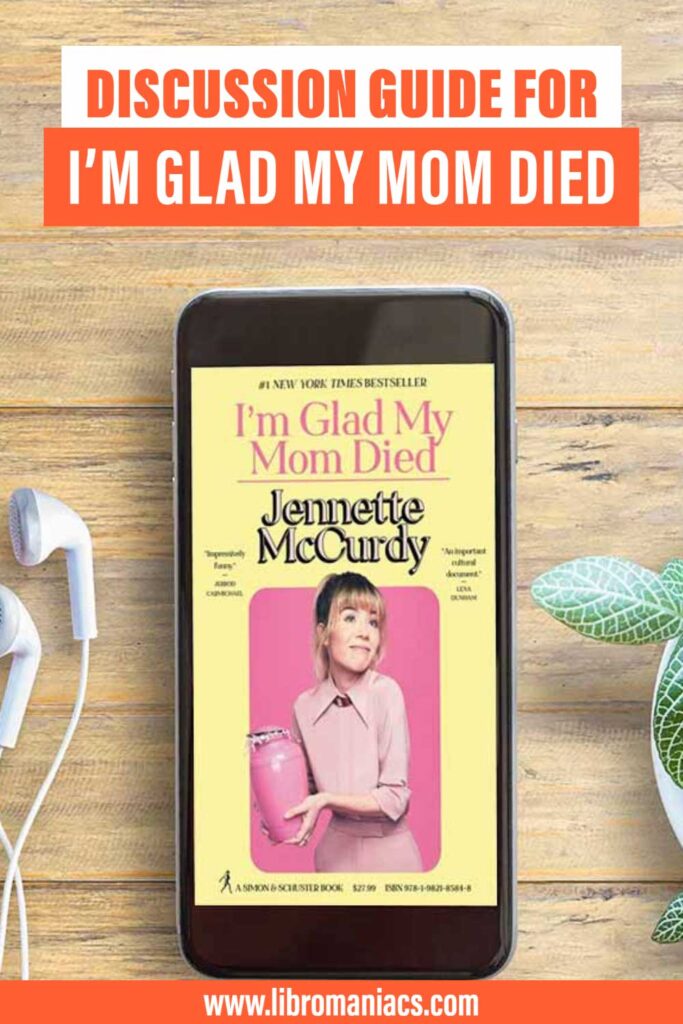I'm Glad My Mom Died discussion guide with book cover.