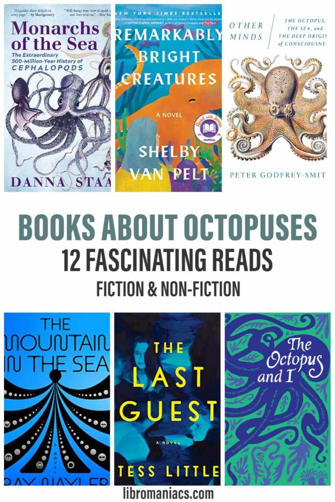 Books about octopuses, 12 fascinating reads, fiction and non-fiction.