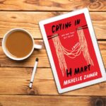 Crying in H Mart book club questions with book cover and coffee.