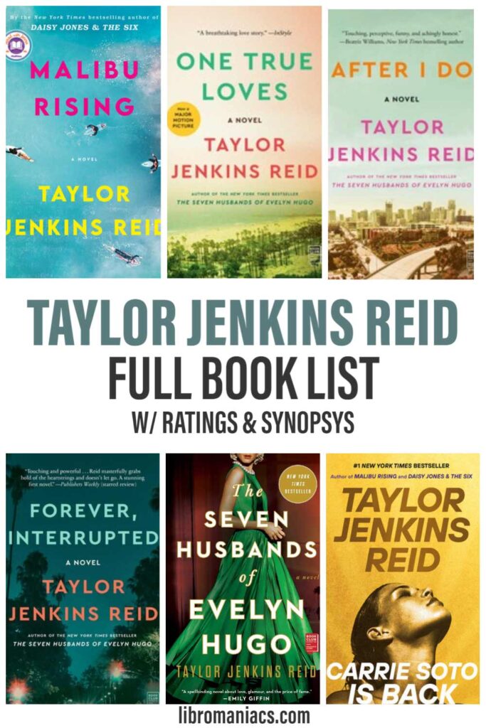 Taylor Jenkins Reid full book list, with ratings and synopys.