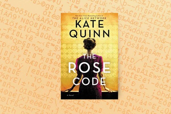 The Rose Code book club questions, Kate Quinn, book cover.