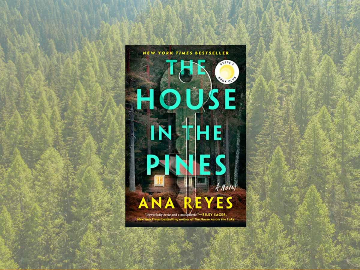The House in the Pines book club questions, with book cover and pine trees.