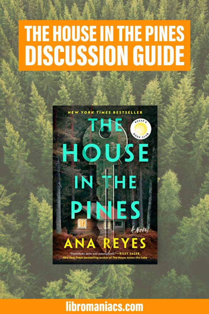 The House in the Pines discussion guide