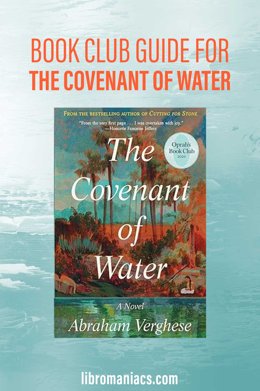 Book club questions for The Covenant of Water.