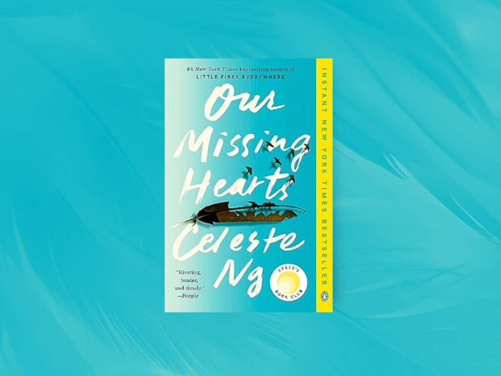 Our Missing Hearts book club questions, with book cover.
