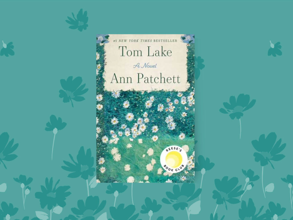 Tom Lake Book Club Questions, with book cover and daisies.