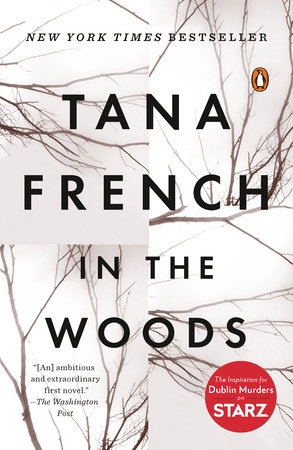 In the Woods, Tana French, book cover.