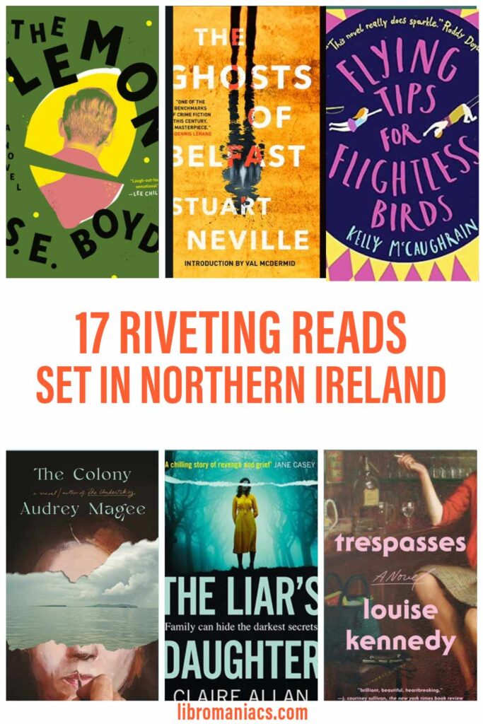 17 Riveting reads Northern Ireland.