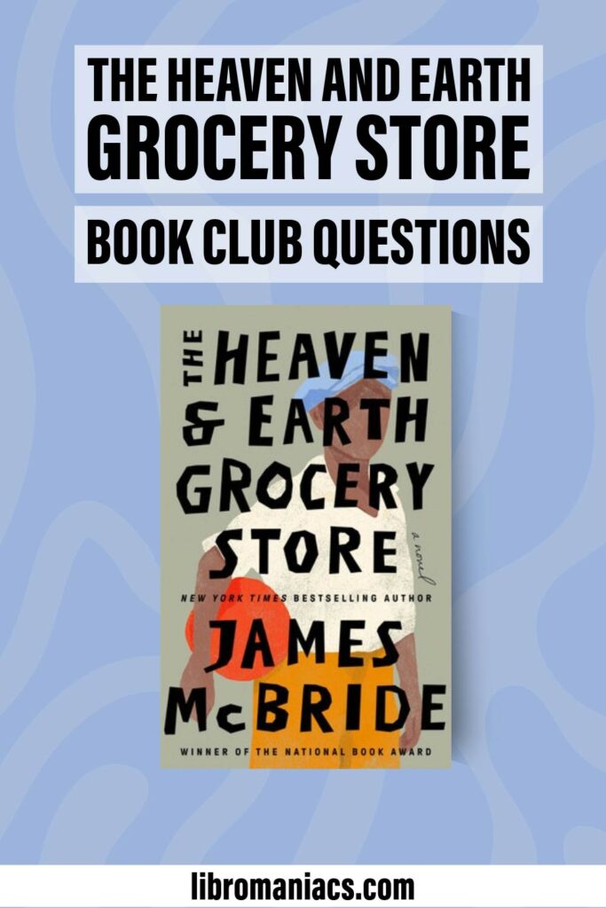 The Heaven and Earth Grocery Store discussion guide.