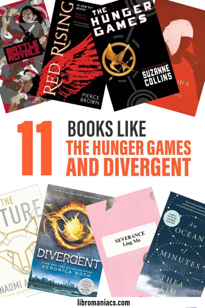 11 books like The Hunger Games & Divergent.