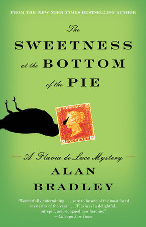 The Sweetness at the Bottom of the Pie, book cover.