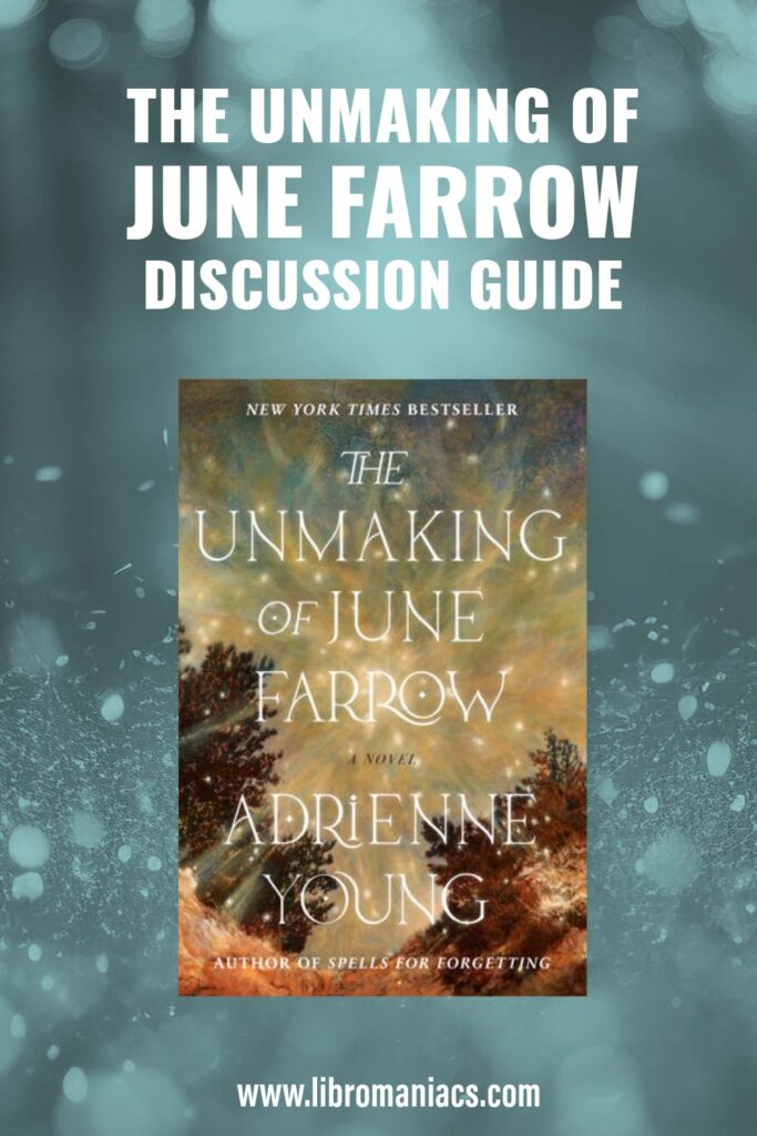 The Unmaking of June Farrow discussion guide.