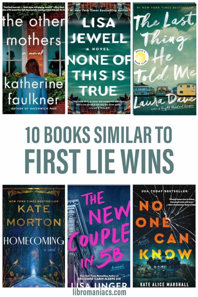 Books similar to First Lie Wins.