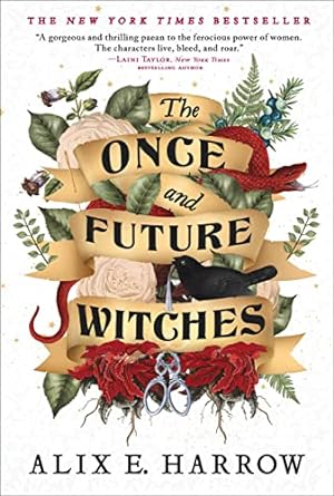 The Once and Future Witches, book cover.