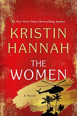The Women, Kristin Hannah, book cover.
