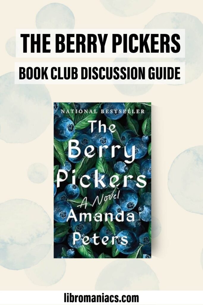 The Berry Pickers discussion guide.